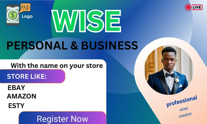 steup a personal and business wise account with the name on your store
