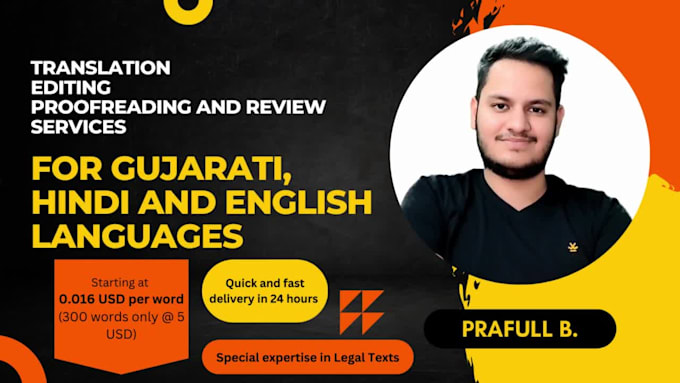 translate, review, edit and proofread gujarati, english and hindi texts