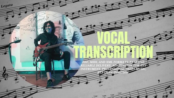professional song to sheet music transcription for single or multiple voices