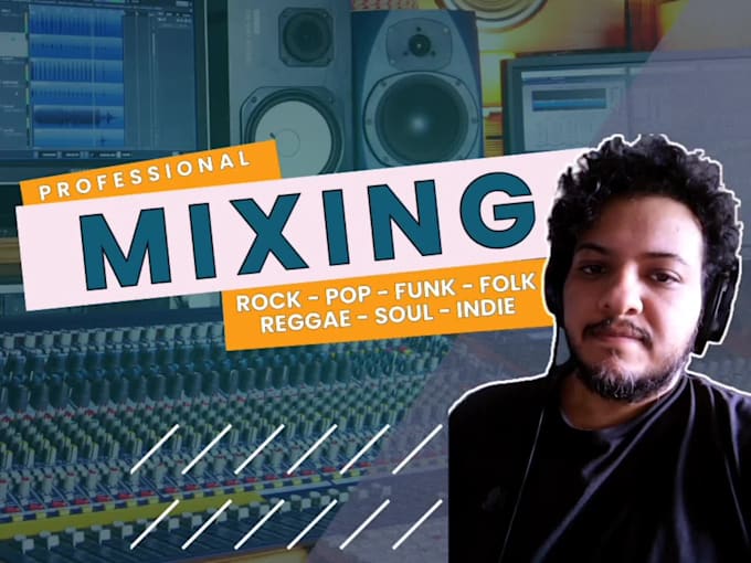 mix and master your pop, rock, indie, funk, reggae songs