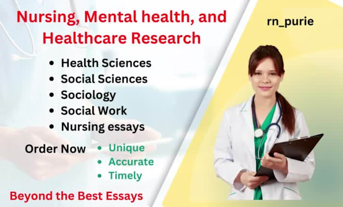 do nursing essays, healthcare, and psychology research