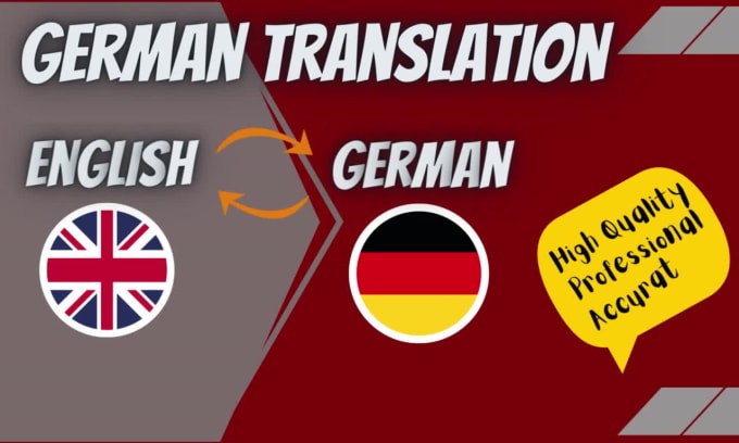 Translate english to german or german to english by Mohomad_rilwan1 ...