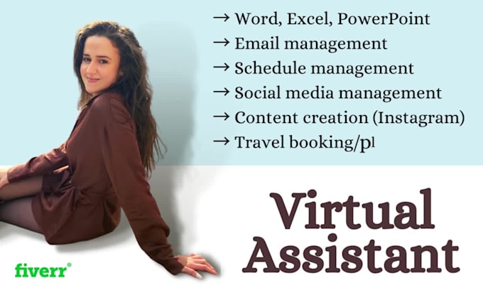 be your professional and personal virtual assistant