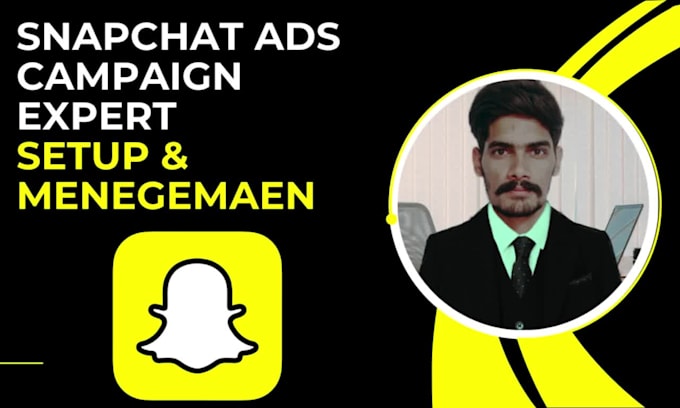 setup and manage your snapchat ads campaign