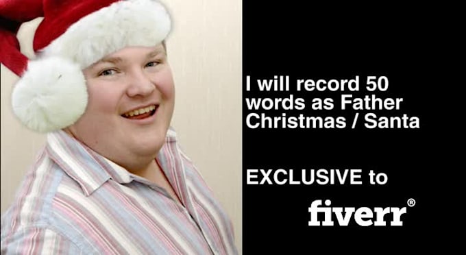 be your father christmas or santa voice