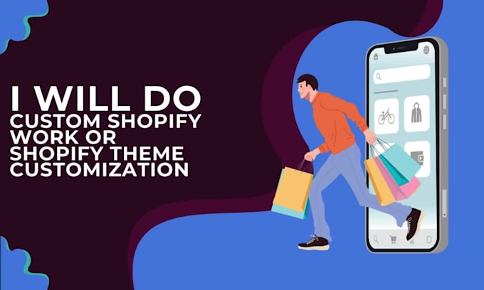 do shopify customization or template edits
