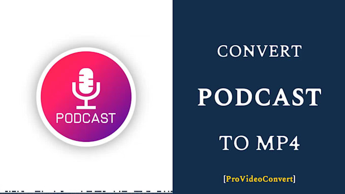 convert podcast episode to video for youtube or facebook