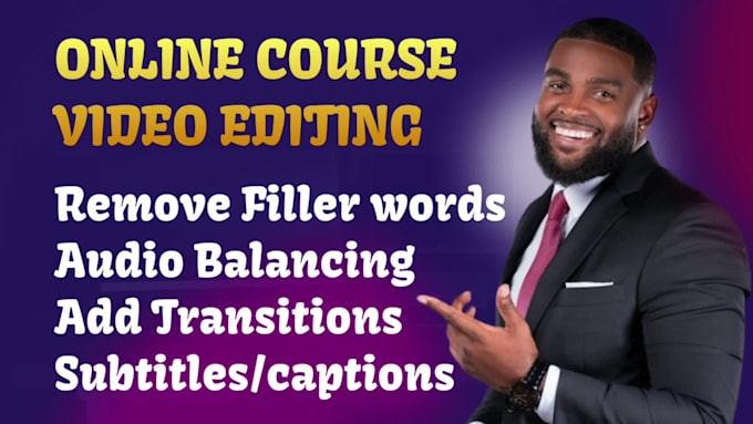 do online course video editing or tutorials