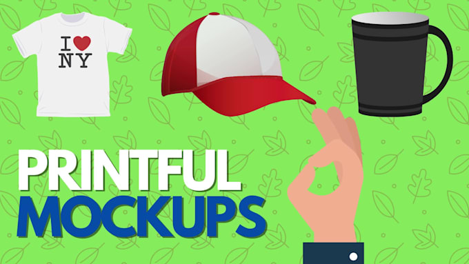 make any mockups on printful