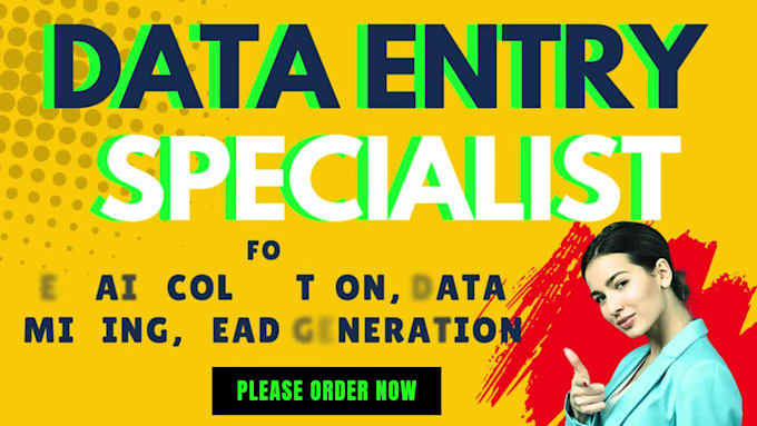 data entry specialist for email collection, data mining, lead generation