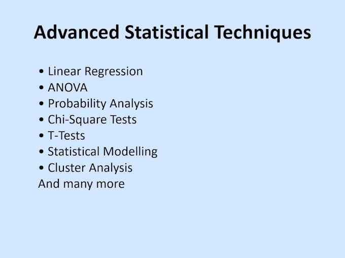 perform advanced statistical analysis using spss, stata, jamovi, r, or python