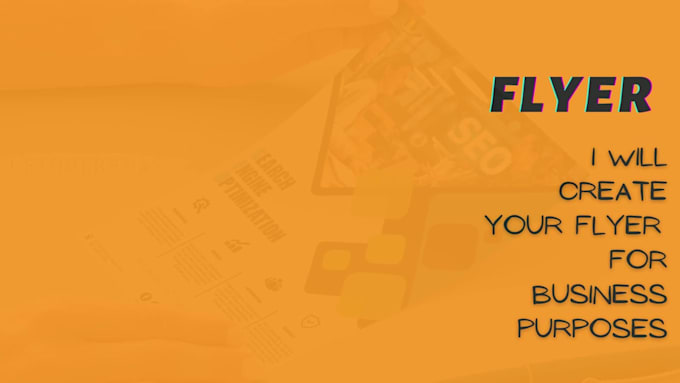 design your professional, creative and unique flyer design