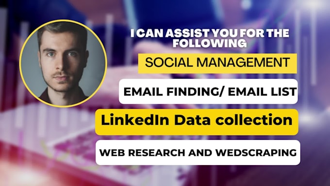 do virtual assistant, email finder, data entry, web research