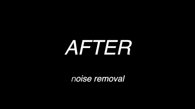 professionally clean noise in your audio or video in 24 hrs