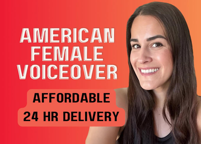 record a professional, friendly, american female voice over today