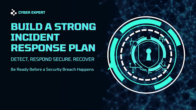 develop incident response plan and management strategy