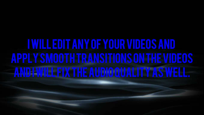 edit videos with smooth transition