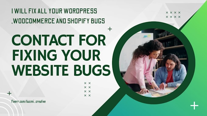 fix bugs on your wordpress, woocommerce, or shopify website