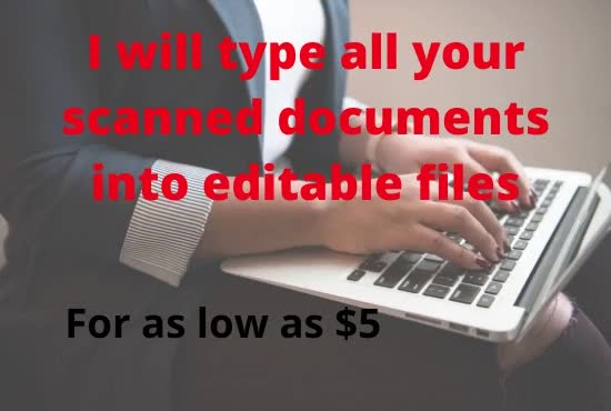 type all your scanned documents