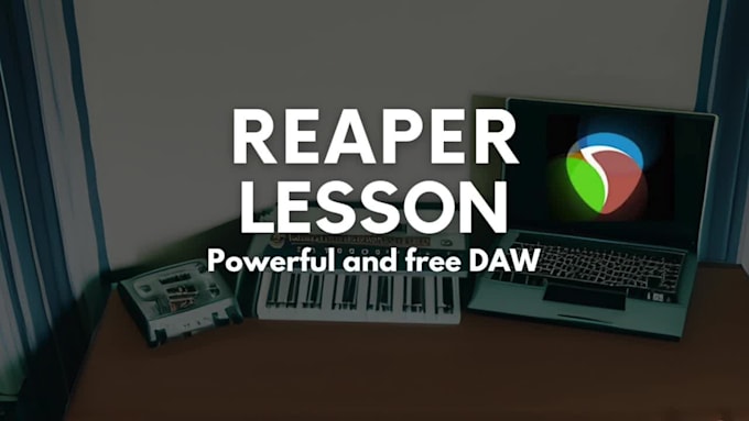 teach you how to use reaper