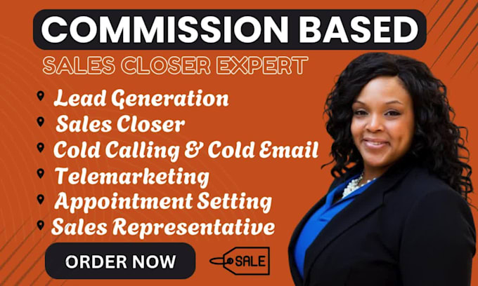 commission based sales closer sales representative lead generation cold calling