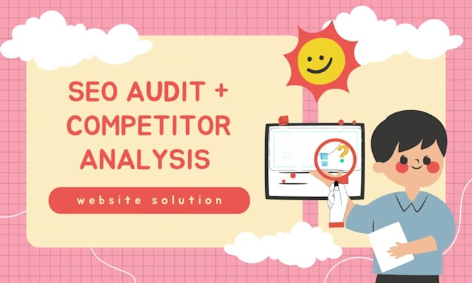 give manual website audit and competitor analysis report