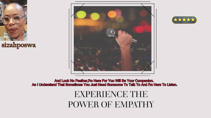 show kindness as I listen with empathy without judgement