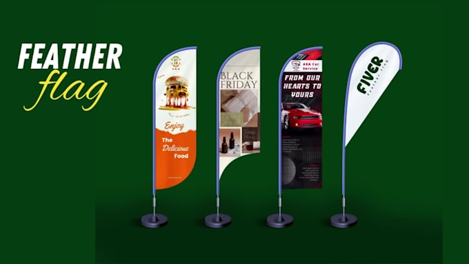 design feather flag, teardrop flag, in 4 hours