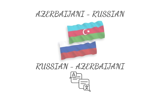 translate russian to azerbaijani manually and accurately