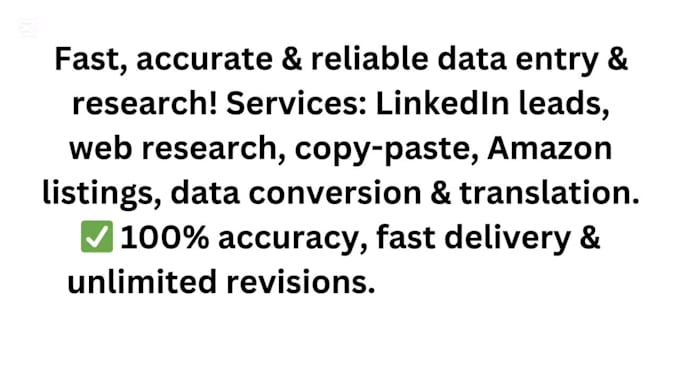 provide fast,accurate data entry linkedin and web research