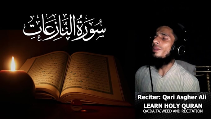 recite holy quran for you and create professional video
