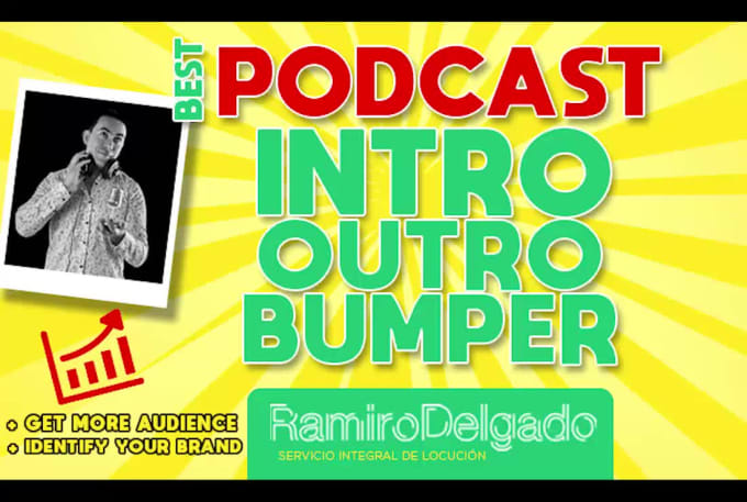 Hire a freelancer to record 1 podcast intro, outro or id in latin spanish better than anyone else