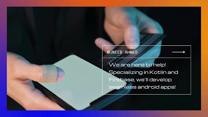 develop an optimized android app using kotlin and firebase