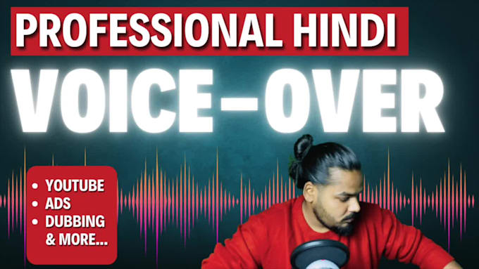 record professional voice over for youtube ads and narration