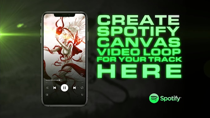 create unique professional spotify canvas video loop