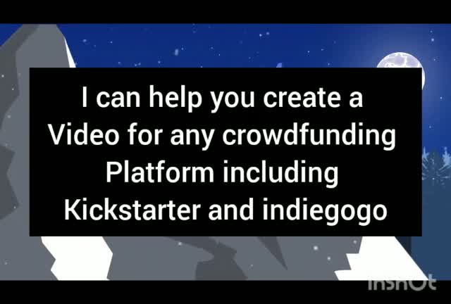 write attractive and create a unique crowdfunding video for kickstarter gofundme
