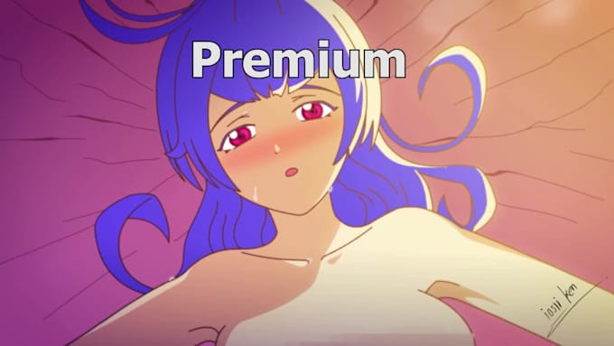 do nsfw animation for you in anime style