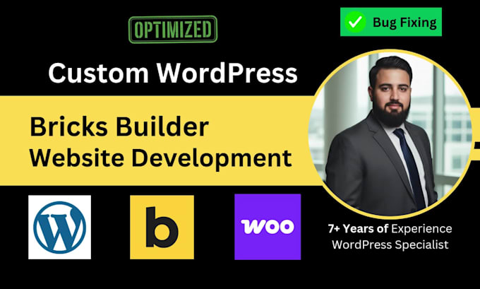 be your full stack wordpress, bricks builder developer