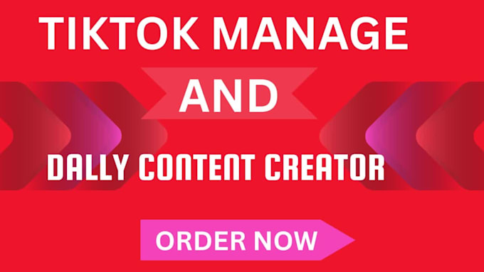 manage your tiktok account and create engaging daily content for organic growth