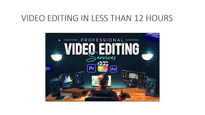 do professional video editing services to bring your vision to life