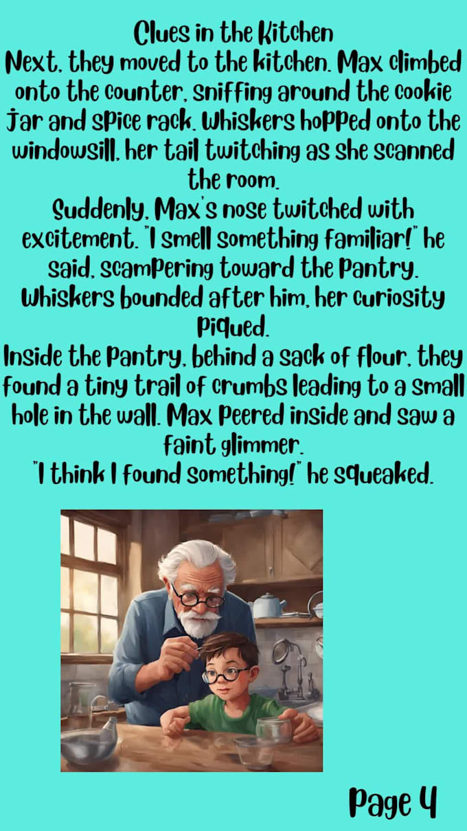 Illustrate and design a cover page and write a kids story by