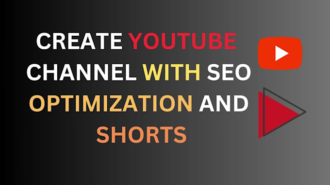 create setup youtube channel with SEO optimization and buy monetization
