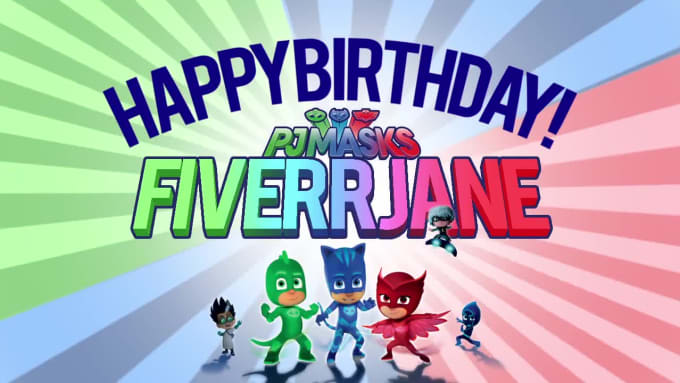 Create pj masks happy birthday video cartoon invitation by Interiorjane |  Fiverr