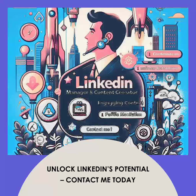 manage linkedin professionally and create content
