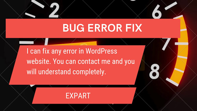 do fix bugs issues and errors of your wordpress website