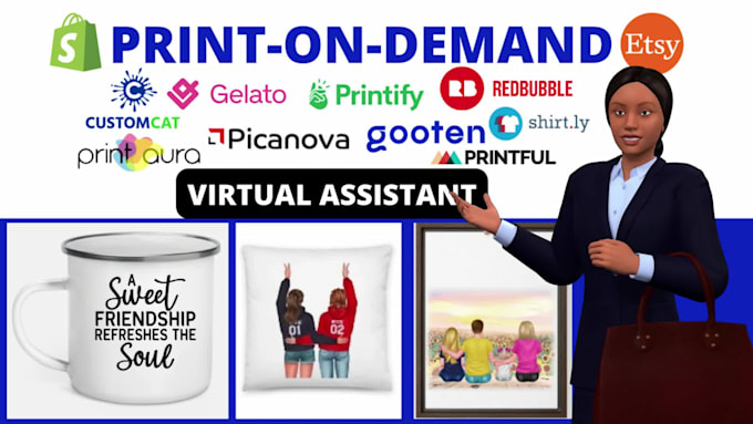 Do shopify etsy print on demand store virtual assistant, store manager ...