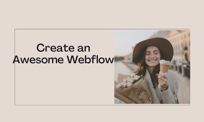 create an awesome webflow website