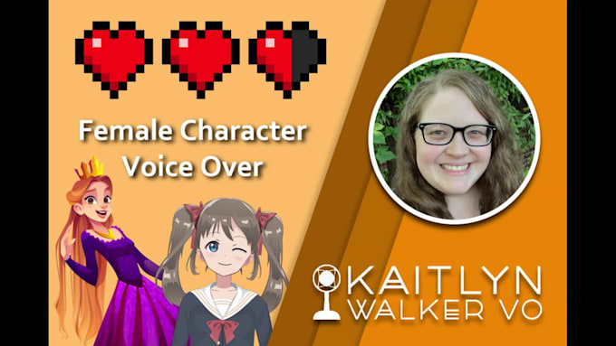 be your english female character voice over in video games, cartoons, and anime