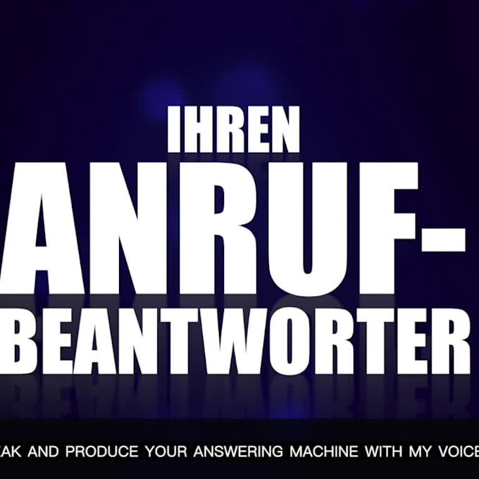 Speak the best professional german voice for any answering machine