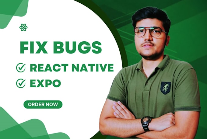 Fix bugs in your react native and expo mobile app by Hamzah_dev | Fiverr